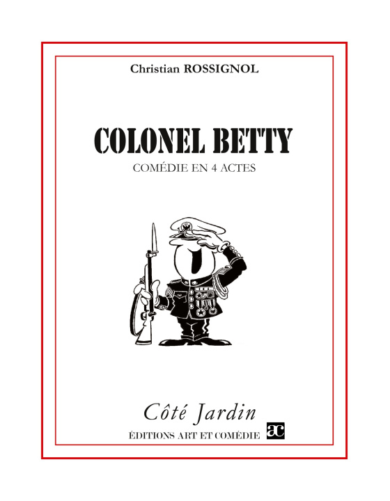 Kniha Colonel Betty Rossignol
