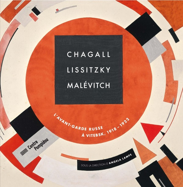 Kniha CHAGALL, LISSITZKY,MALEVITCH CATALOGUE DE L'EXPOSITION Sous la direction de angela lampe