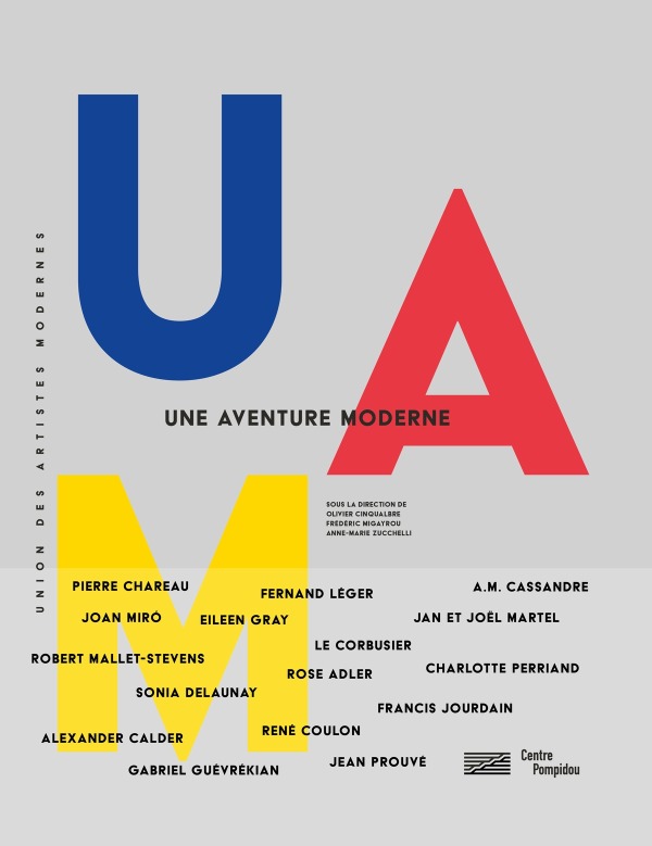 Könyv uam, une aventure moderne/ catalogue de l'exposition Sous la direction d'olivier cinqualbre/migayrou frederic/zucchelli anne-marie