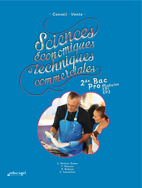 Kniha Sciences économiques et techniques commerciales : 2de Bac pro DUBOS