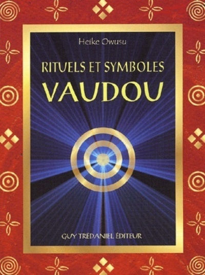 Książka Vaudou, rituels et symboles Heike Owusu