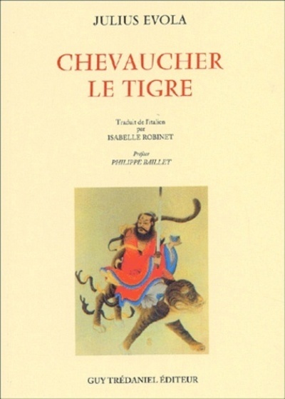 Carte Chevaucher le tigre Julius Evola