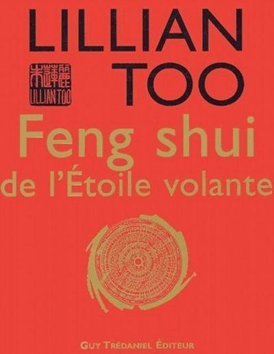 Kniha Feng shui de l'étoile volante Lillian Too
