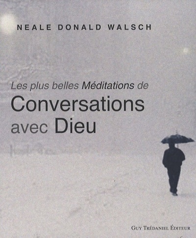Kniha Conversations avec Dieu Neale-Donald Walsch