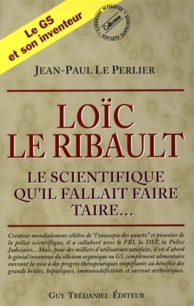 Knjiga Loïc Le Ribault - Le scientifique qu'il fallait faire taire... Jean-Paul Le perlier