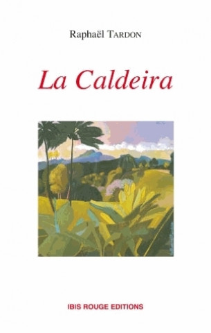 Knjiga La Caldeira Tardon