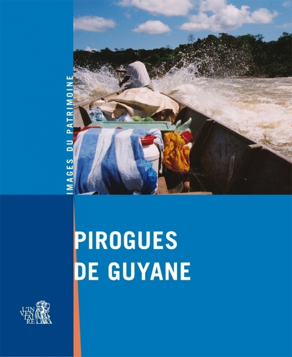 Knjiga Pirogues de Guyane François