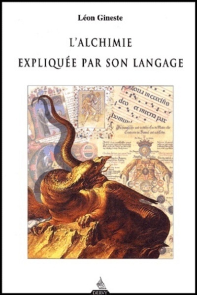 Livro L'Alchimie expliquée par son langage Léon Gineste