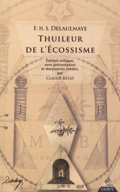 Knjiga Thuileur de l'Ecossisme François-Henri-Stanislas De delaulnaye