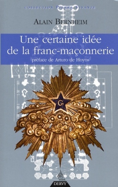Buch Une certaine idée de la franc-maçonnerie Alain Bernheim
