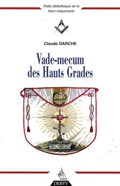 Livro Vade-mecum des Hauts Grades Claude Darche