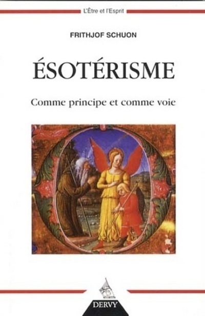 Könyv ésotérisme comme principe et comme voie Frithjof Schuon