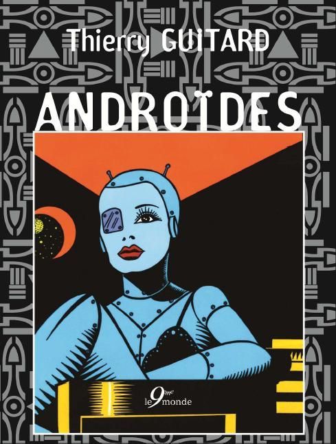 Knjiga Androïdes Thierry Guitard