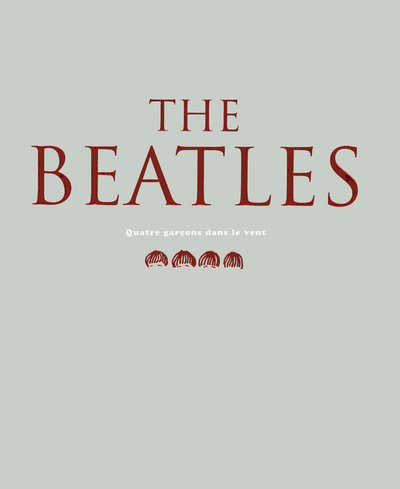 Kniha Les Beatles, quatre garçons dans le vent collegium