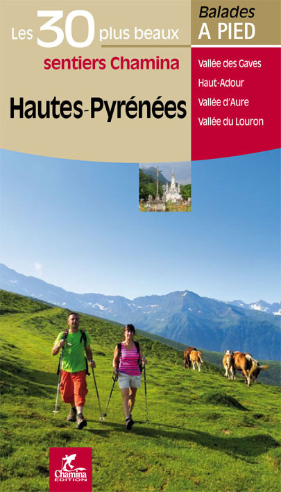 Knjiga HAUTES-PYRENEES LES 30 PLUS BEAUX SENTIERS BRUNO MARIN