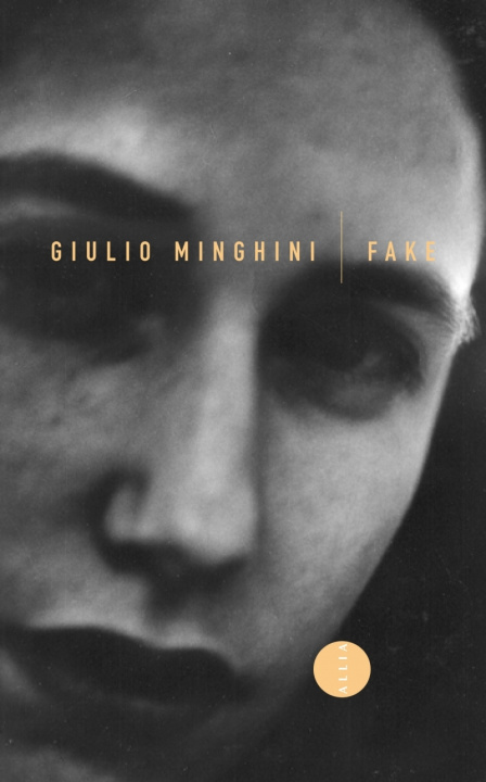 Knjiga FAKE Giulio MINGHINI