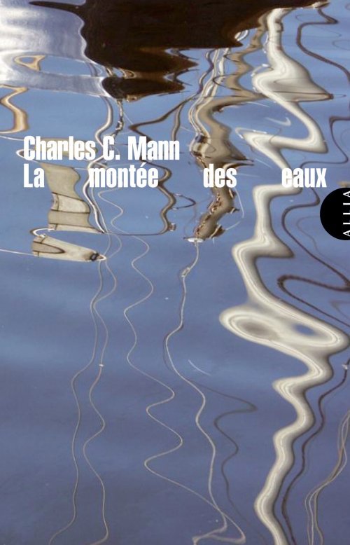 Boek LA MONTEE DES EAUX Charles C. MANN