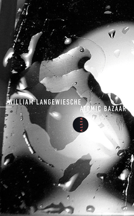 Knjiga ATOMIC BAZAAR William LANGEWIESCHE