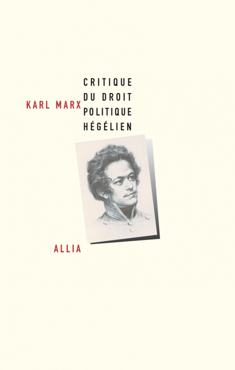Könyv CRITIQUE DU DROIT POLITIQUE HEGELIEN Karl MARX