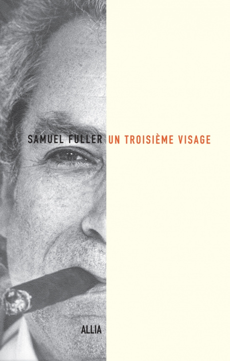 Βιβλίο UN TROISIEME VISAGE Samuel FULLER