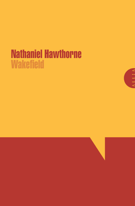 Knjiga WAKEFIELD Nathaniel HAWTHORNE