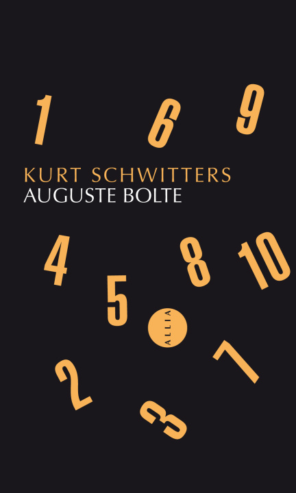Book AUGUSTE BOLTE Kurt SCHWITTERS