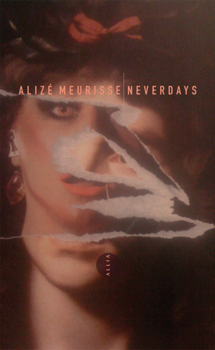 Knjiga NEVERDAYS Alizé MEURISSE