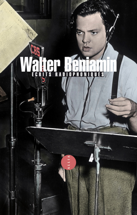 Knjiga ECRITS RADIOPHONIQUES Walter BENJAMIN