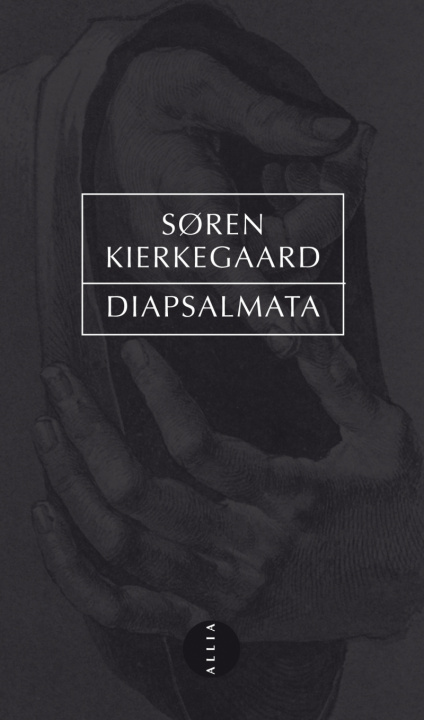 Kniha DIAPSALMATA Soren KIERKEGAARD