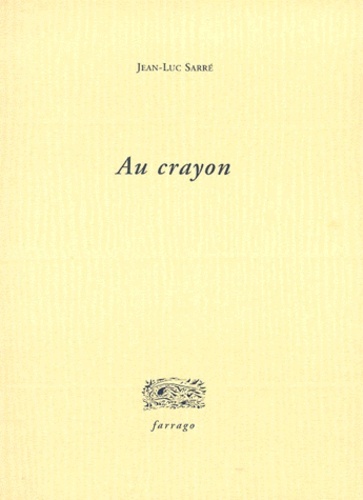 Knjiga Au crayon Sarré