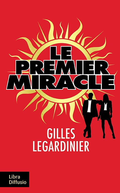 Knjiga Le premier miracle Legardinier