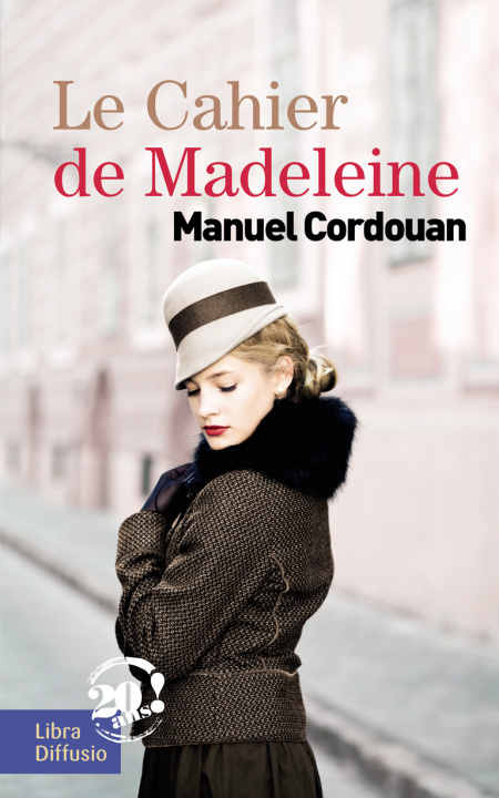 Knjiga Le Cahier de Madeleine Cordouan