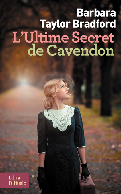 Kniha L'Ultime Secret de Cavendon Taylor Bradf