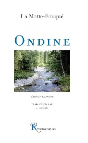 Knjiga Ondine, édition bilingue LA MOTTE-FOUQUE