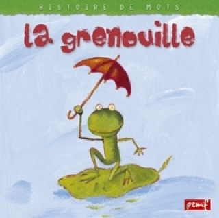 Knjiga La grenouille - Pédagogie Fre