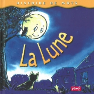 Knjiga La lune - Pédagogie Fre