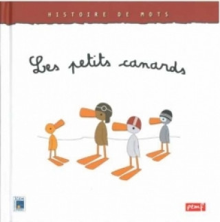 Boek Les petits canards - Pédagogie Fre