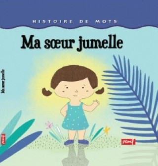 Knjiga MA SOEUR JUMELLE ICEM