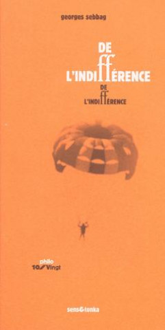 Book De l'indifférence Sebbag