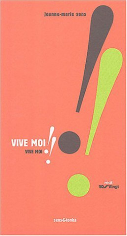 Boek Vive moi !! Sens