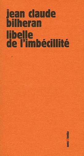 Knjiga Libelle de l'imbécillité Bilheran