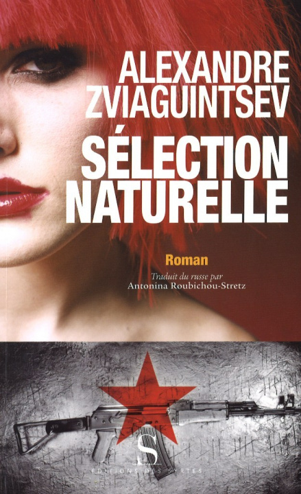 Knjiga Sélection naturelle Alexandre ZVIAGUINTSEV