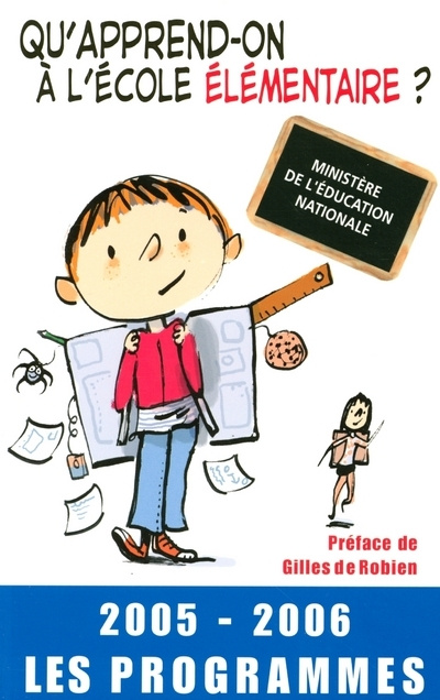 Knjiga Qu'apprend-on à l'école élémentaire ? 2005-2006, les programmes Canopé