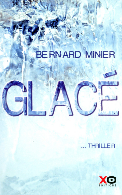 Knjiga Glacé Bernard Minier