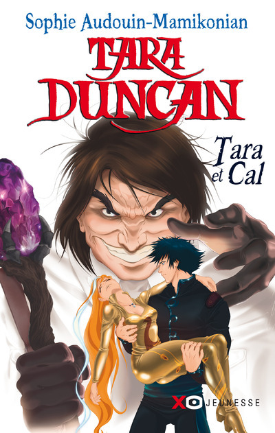 Book Tara Duncan - Tara et Cal Sophie Audouin-Mamikonian