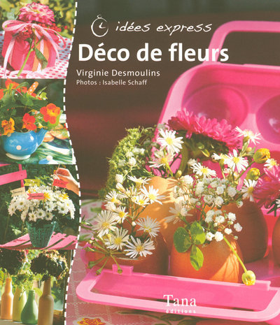 Книга Déco de fleurs Virginie Desmoulins