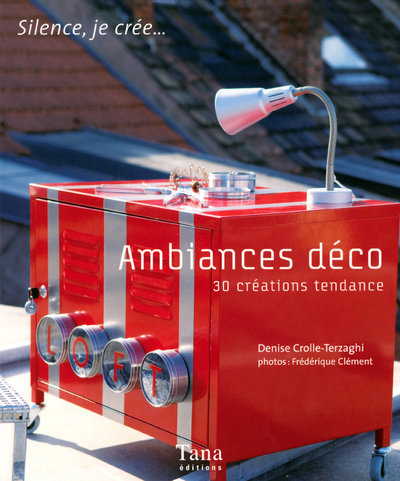 Boek Ambiances déco Denise Crolle-Terzaghi
