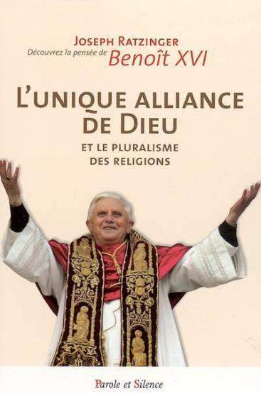 Book Unique alliance de dieu et le pluralisme des religions ned Benoît XVI