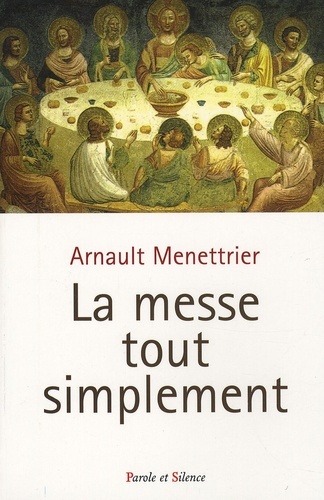 Buch La messe tout simplement Menettrier