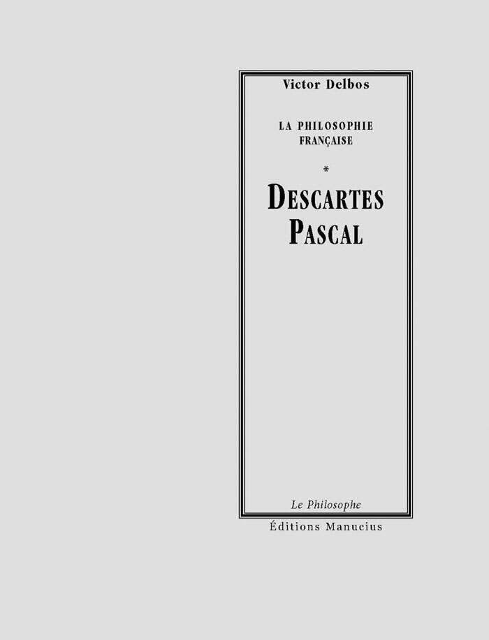 Knjiga DESCARTES - PASCAL Victor DELBOS